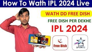 IPL 2024 Live DD Free Dish  IPL 2024 Star Utsav Movie  How  To Watch IPL 2024 Live DD Free Dish