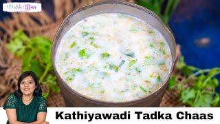 Kathiyawadi Tadka Chaas Recipe