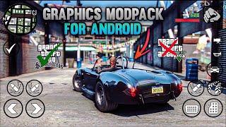 GTA SA Definitive Edition v4 - Graphics Modpack for Android  GTA SA ANDROID