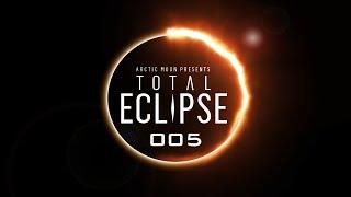 Total Eclipse Radio 005