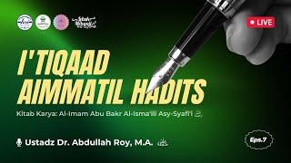 Kitab Itiqaad Aimmatil Hadits - 07  Pondok Pesantren Daarus Sunnah Rangkas Bitung