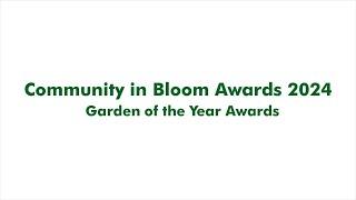 Community in Bloom Awards 2024   Garden of the Year Awards