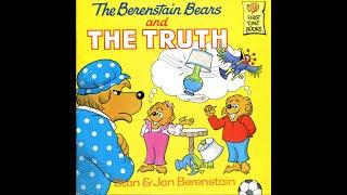 The Berenstain Bears and The Truth read by Grandpa Tom