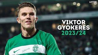 Viktor Gyökeres 2024 - Magic Skills Goals & Assists  HD