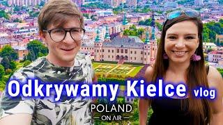 Odkrywamy Kielce vlog  Świętokrzyskie  POLAND ON AIR by Maciej Margas & Aleksandra Łogusz