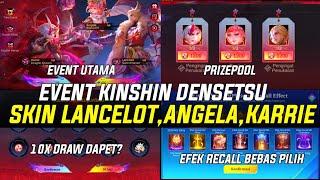 EVENT TERBARU MOBILE LEGENDS KINSHIN DENSETSU SKIN LANCELOT KARRIE  DAN ANGELA 10X DRAW DAPAT APA?