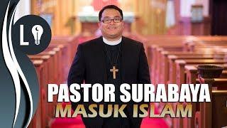 KISAH PASTOR Surabaya MASUK ISLAM  Ustad Khalid Basalamah