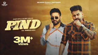 Pind - Hunar Sidhu ft. Dilpreet Dhillon  Shevv Official Music Video  Punjabi Songs 2024