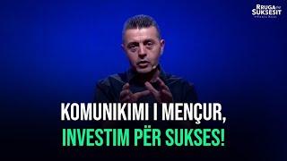 Komunikimi i mençur investim për sukses