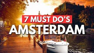 Top 7 Best Things To Do in Amsterdam 2024  Ultimate Travel Guide