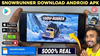  SNOWRUNNER DOWNLOAD ANDROID  HOW TO DOWNLOAD SNOWRUNNER IN MOBILE  SNOWRUNNER GAME DOWNLOAD