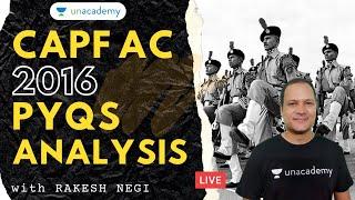 UPSC CAPF AC 2016 PYQs Analysis  TARGET CAPF AC 2020  UPSC CAPF 2020 Preparation with Rakesh Negi