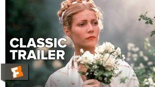 Emma 1996 Official Trailer - Gwyneth Paltrow Ewan McGregor Movie HD