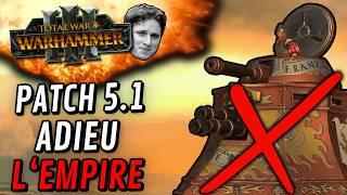 LE PATCH 5.1  ENFIN UN NOUVEAU MODE DE JEU  RIP LEMPIRE 