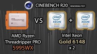 Threadripper PRO 5995WX vs Intel Xeon Gold 6148 x2 CINEBENCH RENDERING TEST