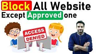  How to Block All Websites Except one in Windows 10  in Hindi