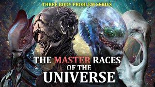 The Master Races of the Universe  Three Body Problem Series