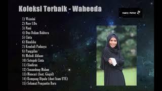 Koleksi Album - Waheeda Lagu-lagu Terbaik