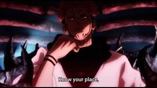 Sukuna saying Know your place fool                             Jujutsu Kaisen