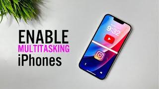 How To Enable Split Screen On iPhone  How To Do Multitasking in iPhone  Enable Multitasking iOS 