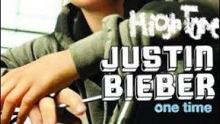 Justin Bieber - One Time High Tone 2009