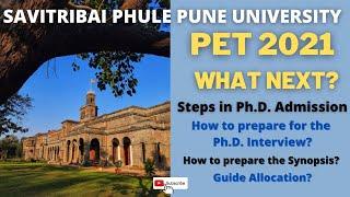 PET 2021  Ph.D. Interview  Steps in Ph.D. Admission  Savitribai Phule Pune University