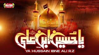 Ya Hussain Ibn e Ali  Muharram Ul Haram Special  Super Hit Manqabats  Heera Digital