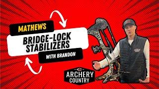 Mathews Bridge Lock Stabilizers at Archery Country