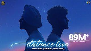 Distance Love - Zehr Vibe  Yaari Ghuman  Punjabi Song 2021
