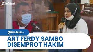 Beri Keterangan Berubah-ubah Susi ART Ferdy Sambo Disemprot Hakim dan Diingatkan Bisa Dipidana