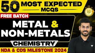 Metal & Non-Metals  Chemistry  UPSC NDA-2 & CDS-2 2024  Amandeep Singh