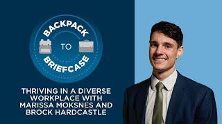 Backpack to Briefcase Thriving in a Diverse Workplace