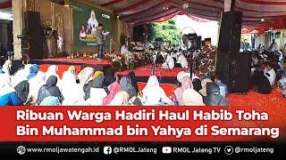 Ribuan Warga Hadiri Haul Habib Toha Bin Muhammad bin Yahya di Jalan Depok Semarang