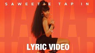 Saweetie - Tap In Lyrics