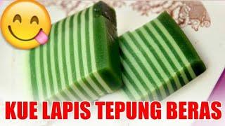 Resep Simple Kue Lapis Tepung Beras Anti Gagal