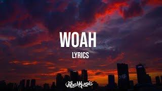 Lil Baby - Woah LyricsLyric Video