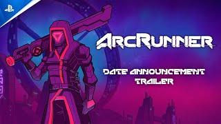 ArcRunner - Release Date Announcement Trailer  PS5 & PS4 Games