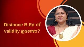 Distance B.Ed ന് validity ഉണ്ടോ?  IGNOU Admission 2024