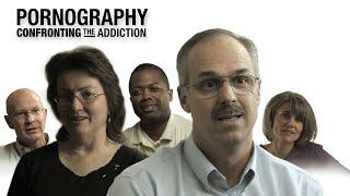 Pornography - Confronting the Addiction Full Documentary