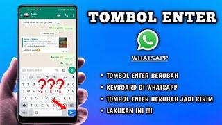 Cara Memunculkan Tombol Enter Di WhatsApp