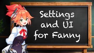 Fanny Settings and User Interface