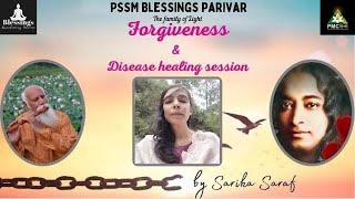  Day-1  Forgiveness by Sarika Saraf Meditation Techniques