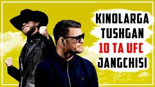 Kinolarda rol oynagan UFC ning Top10 jangchisi