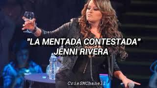 La mentada contestada -- Jenni Rivera.  CON LETRA 