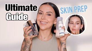 The ULTIMATE Guide Skin Prep for Makeup