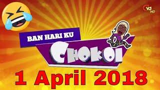 Ban Hari ku Chokoi  30 Maart 2018