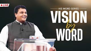 VISION BY WORD  Bethel AG Church  Rev. Johnson V  7th July 2024 @ 800 am IST