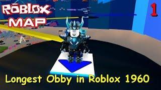 Longest Obby in Roblox Remastered  1960 # 01 Roblox Map