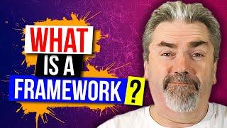 What Is a Framework in Programming?  Why Is It Useful?