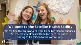 Virtual Tour St. Joseph’s Healthcare Hamilton & Hamilton Health Sciences Satellite Health Facility